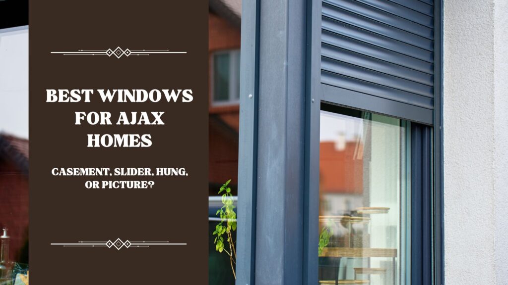 Windows for Ajax homes